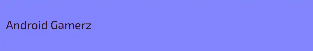 Android Gamerz